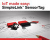 TI, 새로운 SimpleLink™ SensorTag 개발 키트로 3분 이내에 센서를 클라우드에 접속할 수 있어